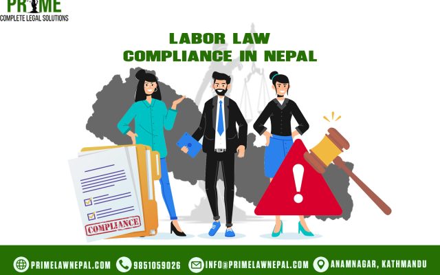 Labor Law Compliance in Nepal: Key Obligations and Risks of Non-Compliance